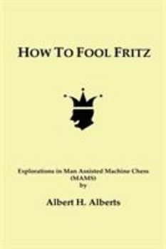 Paperback How to Fool Fritz Book