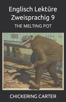 Paperback Englisch Lektüre Zweisprachig 9: The Melting Pot Book
