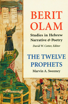 Paperback Berit Olam: The Twelve Prophets: Volume 1: Hosea, Joel, Amos, Obadiah, Jonah Volume 1 Book