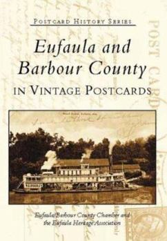 Paperback Eufaula and Barbour County in Vintage Postcards Book