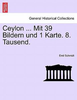 Paperback Ceylon ... Mit 39 Bildern Und 1 Karte. 8. Tausend. Book