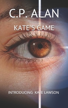 Paperback Kate's Game: A Kate Lawson Thriller Book