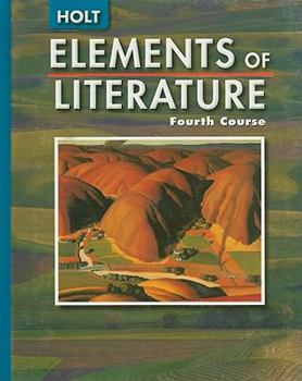 Hardcover Elements of Literature: Student Ediiton Fourth Course 2005 Book