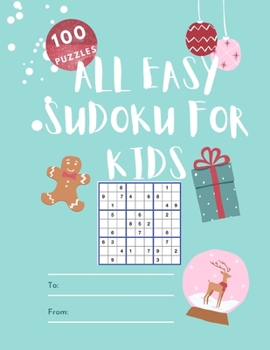 Paperback All Easy Sudoku for KIDS: 100 Puzzles Book