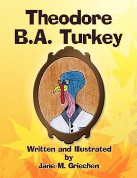 Paperback Theodore B.A. Turkey Book