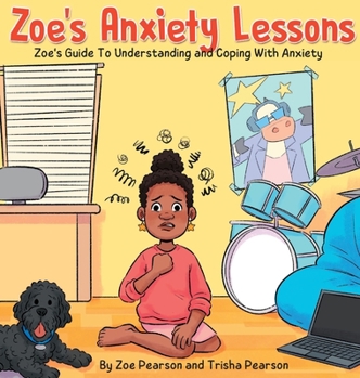 Hardcover Zoe's Anxiety Lessons Book