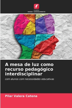 Paperback A mesa de luz como recurso pedagógico interdisciplinar [Portuguese] Book
