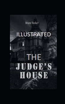 Paperback The Judge's House Illustrated Book