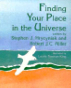 Paperback Finding Your Place in the Universe Book
