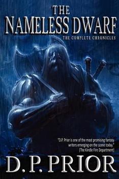 Paperback The Nameless Dwarf: The Complete Chronicles Book