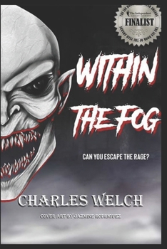 Within The Fog - Book #1 of the Within The Fog