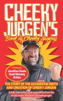 Paperback Cheeky Jurgen's Book of Cheeky Sayings Book
