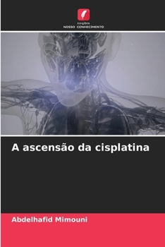 Paperback A ascensão da cisplatina [Portuguese] Book