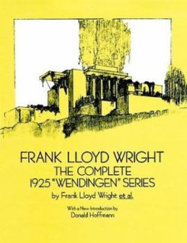 Paperback Frank Lloyd Wright: The Complete 1925 "Wendingen" Series Book