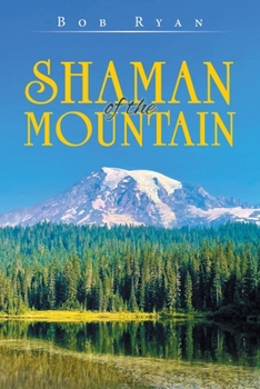 Shaman of the Mountain