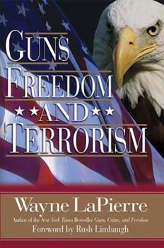 Hardcover Guns, Freedom, and Terrorism Book