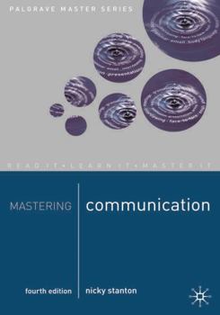 Paperback Mastering Communication: Fourth Edition (Palgrave Master Series) Book
