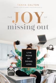 Hardcover The Joy of Missing Out: Live More by Doing Less Book