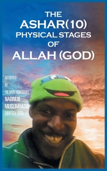 Hardcover The Ashar: 10 Physical Stages of Ala God Book