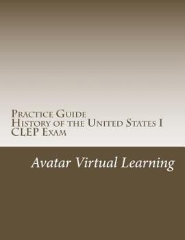 Paperback Practice Guide for CLEP US History I Book