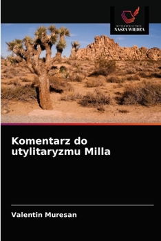 Paperback Komentarz do utylitaryzmu Milla [Polish] Book