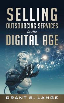 Paperback Selling Outsourcing Services in the Digital Age Book