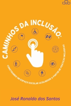 CAMINHOS DA INCLUSAO
