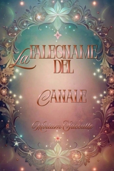 Paperback La falegname del canale [Italian] Book