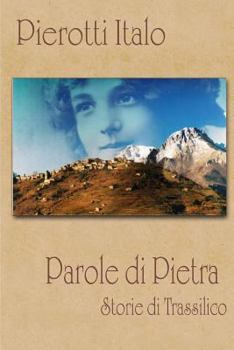 Paperback PAROLE DI PIETRA (Storie di Trassilico) [Italian] Book