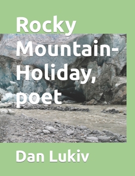 Paperback Rocky Mountain-Holiday, poet Book