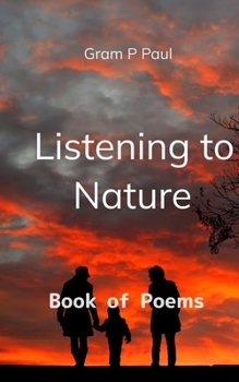 Paperback Listening to Nature Book of Poems Book