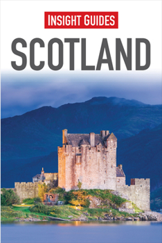 Scotland - Book  of the Insight Guides: Scotland
