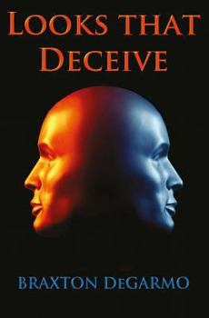 Looks that Deceive - Book #1 of the MedAir