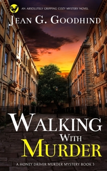 Paperback WALKING WITH MURDER an absolutely gripping cozy mystery novel Book