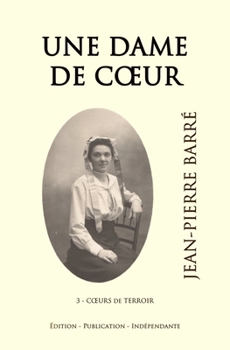 Paperback Une dame de coeur [French] Book