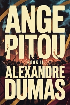 Paperback Ange Pitou - Book 2: A New Translation Book