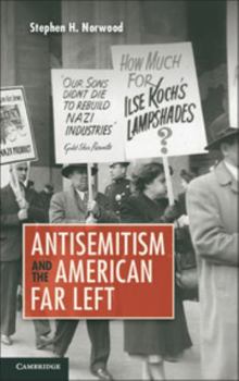 Paperback Antisemitism and the American Far Left Book