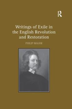 Paperback Writings of Exile in the English Revolution and Restoration Book