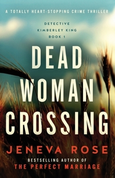 Paperback Dead Woman Crossing: A totally heart-stopping crime thriller Book