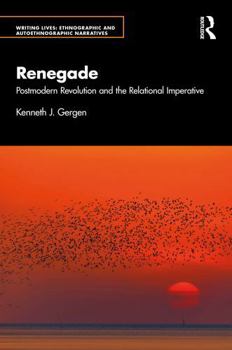 Paperback Renegade: Postmodern Revolution and the Relational Imperative Book