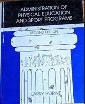Paperback Administration of Physical Education and Sport Programs Book