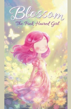 Blossom The Pink Haired Girl