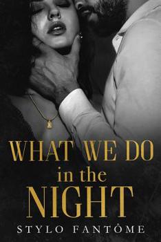 Paperback What We Do in the Night Book