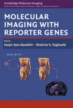 Hardcover Molecular Imaging with Reporter Genes Book