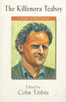The Kilfenora Teaboy: A Study of Paul Durcan
