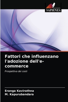 Paperback Fattori che influenzano l'adozione dell'e-commerce [Italian] Book