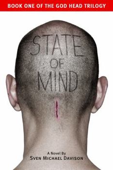 State of Mind - Book #1 of the God Head Trilogy
