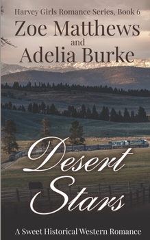 Paperback Desert Stars: A Sweet Historical Western Romance Book