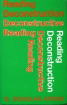 Paperback Reading Deconstruction/Deconstructive Reading Book