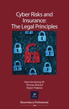 Paperback Cyber Risks and Insurance: The Legal Principles Book